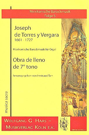 Torres Y. Vergara Joseph De: Obra De Iieno De 7 Tono Mexikan