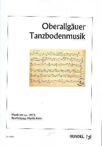 M. Kern: Oberallgäuer Tanzbodenmusik, Blech6 (Dir+St)