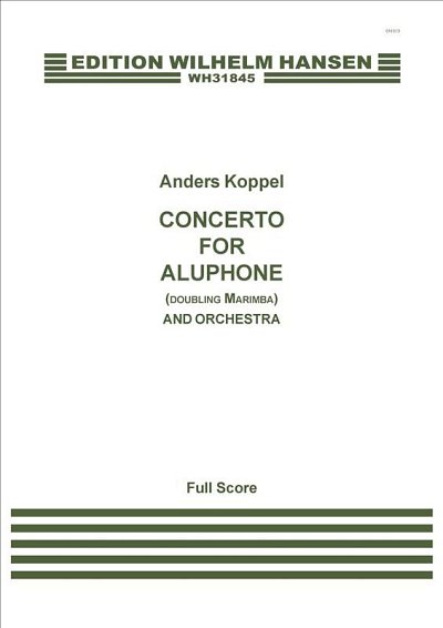 A. Koppel: Concerto For Aluphone (Part.)