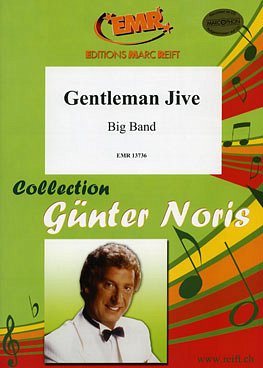 G.M. Noris: Gentleman Jive, Bigb