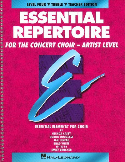 B. Douglass et al.: Essential Repertoire for the Concert Choir