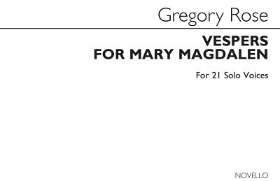 Vespers For Mary Magdalen 21-part Mixed Chorus