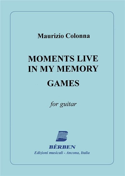 M. Colonna: Moments Live In My Memory - Games (Part.)