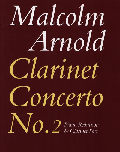 M. Arnold: Konzert 2 Op 115 (1974) - Klar Orch