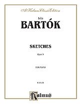 DL: B. Bartók: Bartók: Sketches, Op. 9, Klav
