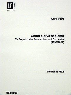 A. Pärt: Como cierva sedienta 