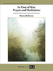 H. Mollicone: In Time of War: Prayers and Meditations (KA)