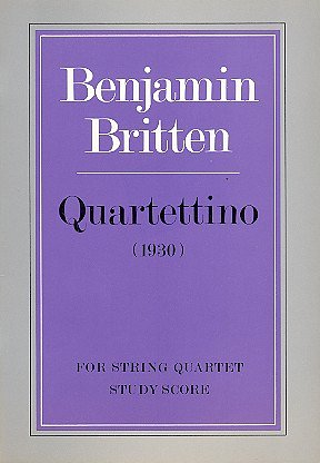 B. Britten: Quartettino (1930)
