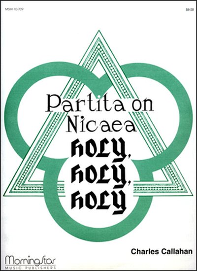 C. Callahan: Partita on Nicaea, Org