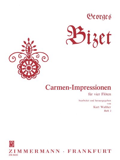 G. Bizet: Carmen Impressionen 2