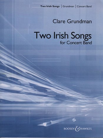 C. Grundman: Two Irish Songs (Pa+St)