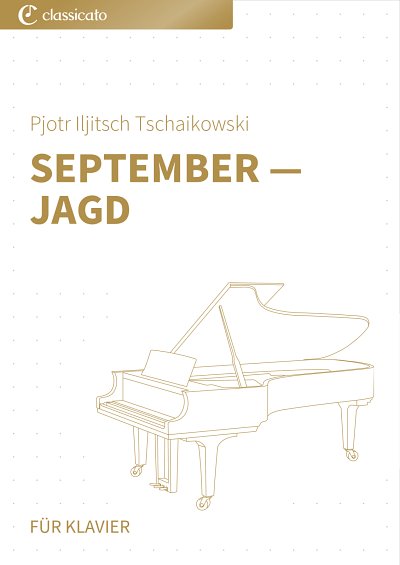 DL: P.I. Tschaikowsky: September _ Jagd, Klav