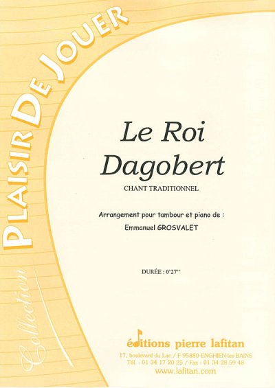 F. Coiteux: Le Roi Dagobert (Arrgt Emmanuel Grosvalet)