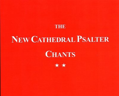 New Cathedral Psalter Chants 82, GchKlav (Bu)