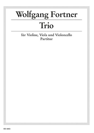 W. Fortner: Trio , VlVlaVc (Stp)