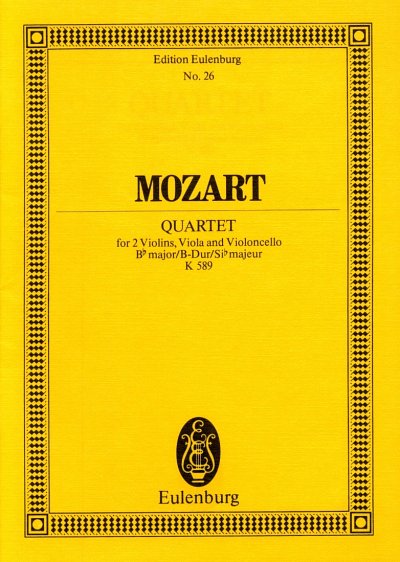 W.A. Mozart: Quartett B-Dur Kv 589 Eulenburg Studienpartitur