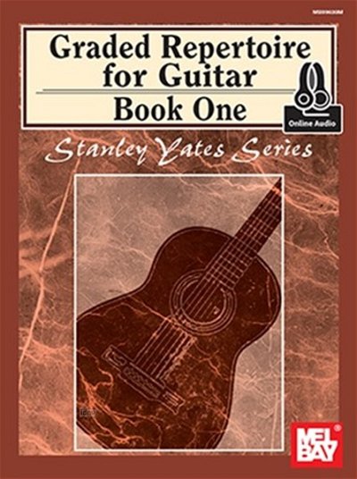 S. Yates: Graded Repertoire For Guitar, Book One (+OnlAudio)