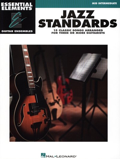 Jazz Standards Essential Elements Guitar Ensembles