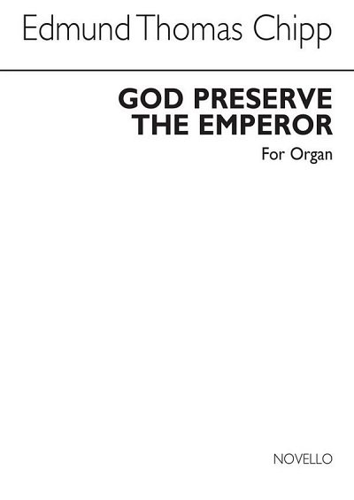 God Preserve The Emperor Op.2, Org