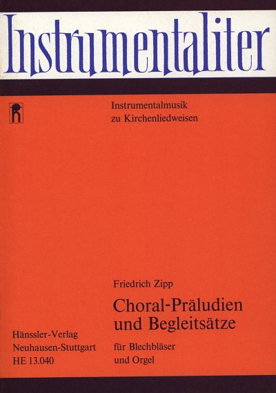 Zipp, Friedrich: Choral-Praeludien