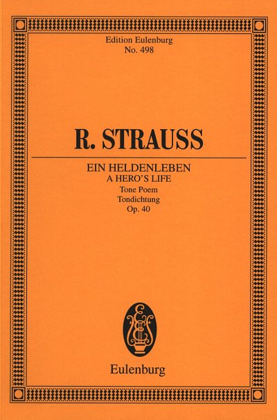 R. Strauss: Ein Heldenleben Op 40 Eulenburg Studienpartiture