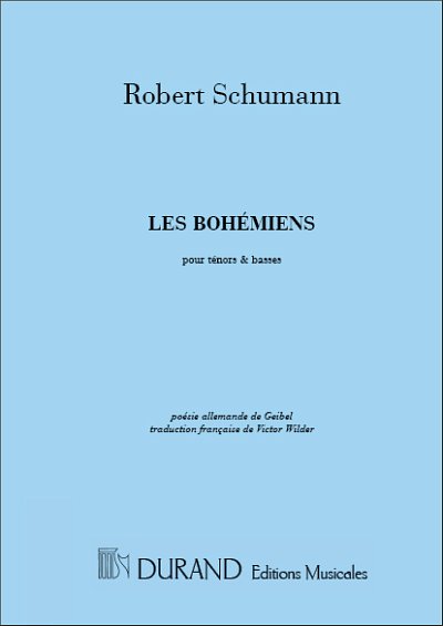 R. Schumann: Les Bohemiens Ten-Bas (Part.)