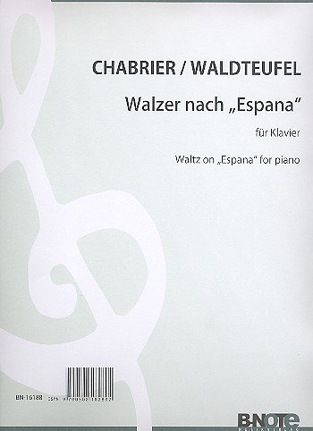 W.É. (1837-1915): Espana-Walzer nach Chabriers berühmt, Klav