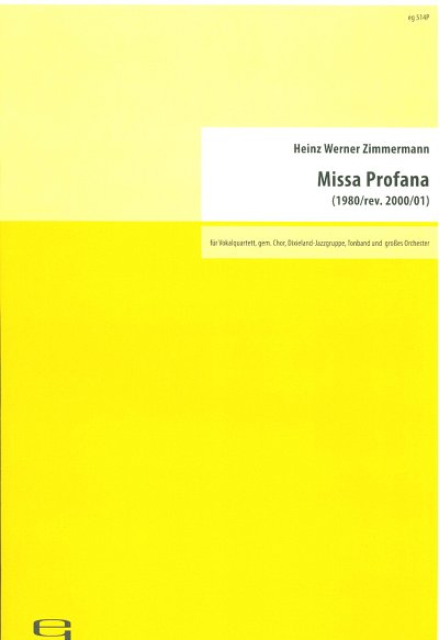 Zimmermann Heinz Werner: Missa Profana