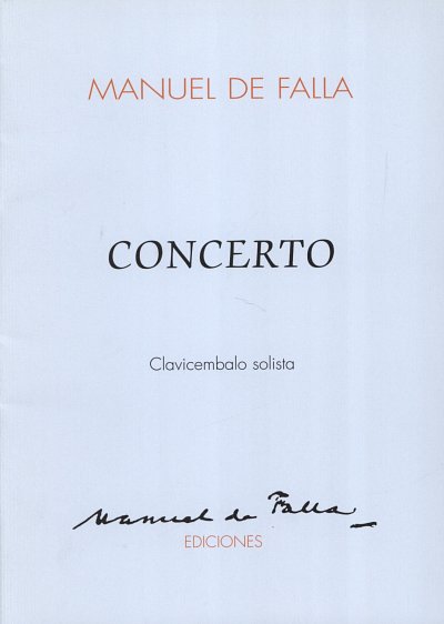 M. de Falla: Concerto Pour Cemb Fl Ob Klar Vl Vc