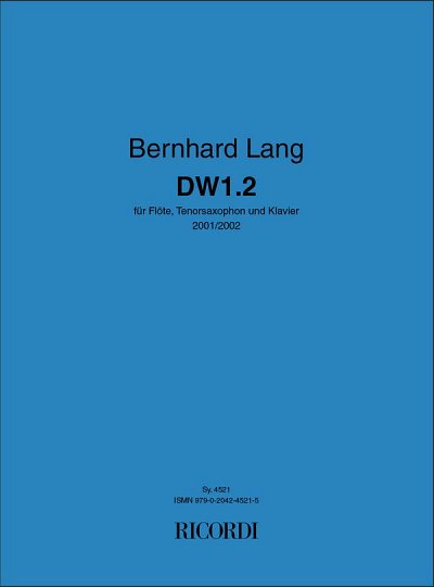 B. Lang: Differenz / Wiederholung 1.2 (DW 1.2) (Pa+St)