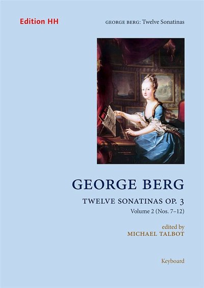 G. Berg: Twelve Sonatinas Op. 3, Vol. 2, Tast (Sppa)