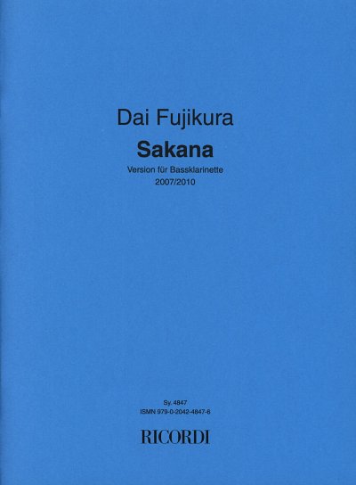 D. Fujikura: Sakana, Bklar