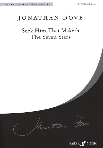 J. Dove: Seek Him that maketh the seven Star, GchOrg (Part.)
