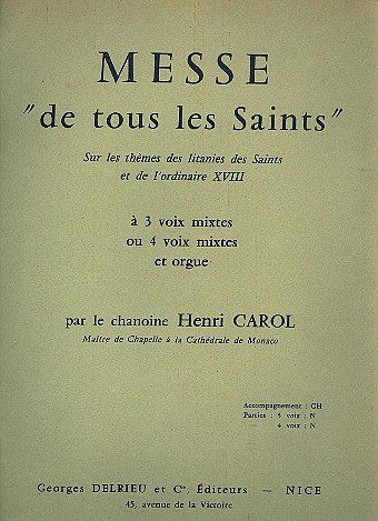 H. Carol: Messe de tous les Saints, Ges (Bu)
