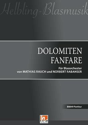 N. Rabanser: Dolomiten Fanfare, Blaso (Part.)