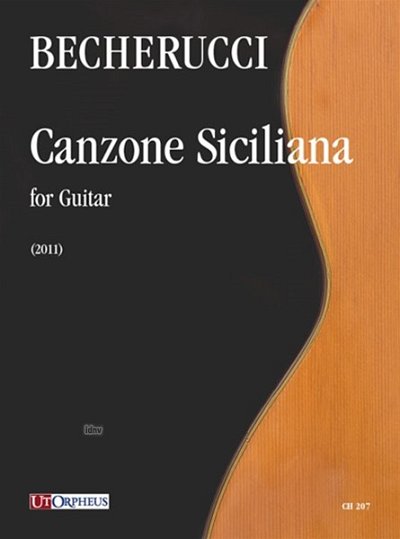 E. Becherucci: Canzone Siciliana, Git