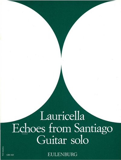 R. Lauricella: Echoes from Santiago (de Compostela), Git
