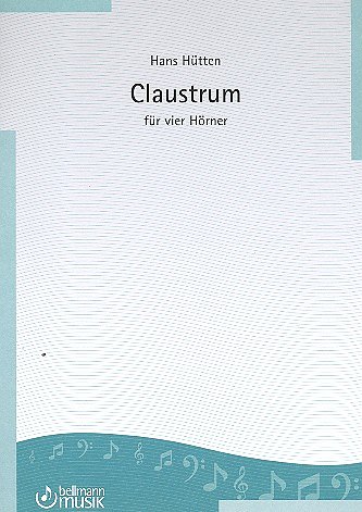 Huetten Hans: Claustrum