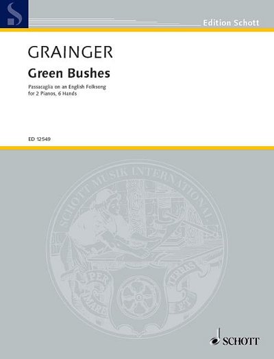 P. Grainger y otros.: Green Bushes