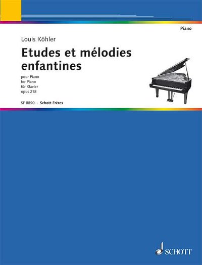 L. Köhler: Etudes et mélodies enfantines Op 218