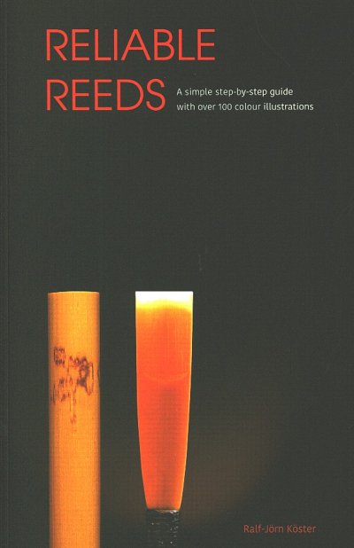 R.-J. Köster: Reliable Reeds (Bu)
