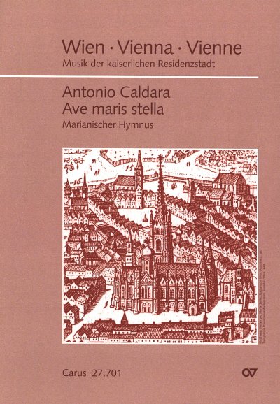 A. Caldara: Ave maris stella F-Dur (vor 1737 (um 1720?)