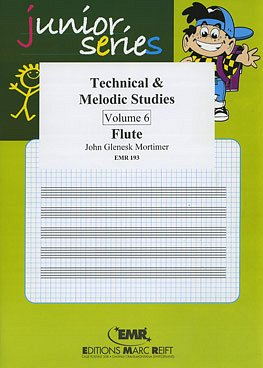 J.G. Mortimer: Technical & Melodic Studies Vol. 6, Fl