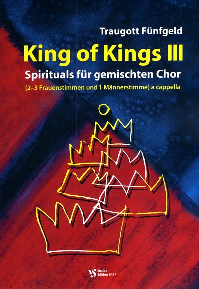 F. Traugott: King of Kings III, Gch4 (Chb)