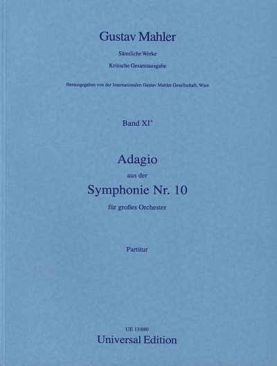 G. Mahler: Adagio aus der Symphonie Nr. 10 11a
