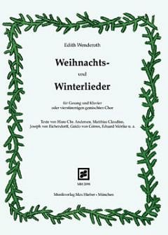 Wenderoth Edith: Weihnachts + Winterlieder