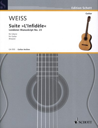 Weis, Silvius Leopold: Suite "L'Infidèle"