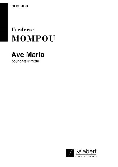 F. Mompou: Ave Maria