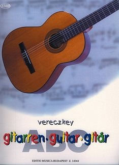 L. Vereczkey: Gitarren ABC, Git (+Tab)