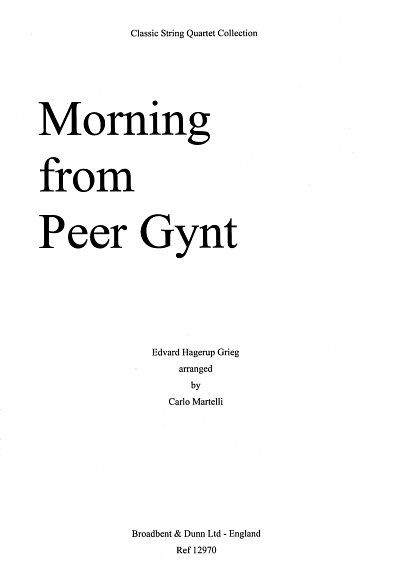 E. Grieg: Morning from Peer Gynt, 2VlVaVc (Part.)